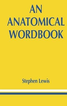 Buy An Anatomical Word Book Book Online at Low Prices in India | An ...
