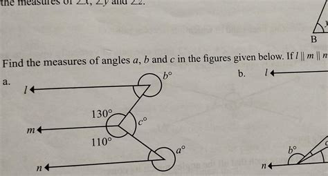 7. Find the measures of angles a, b and c in the figures given below ...