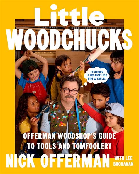 Little Woodchucks - Nick Offerman (Signed Book)