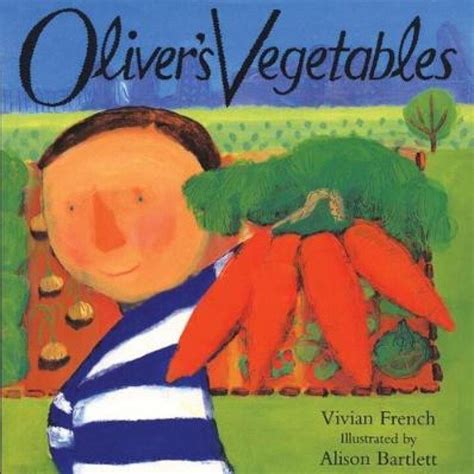 Vivian French Oliver's Vegetables Book - ShopStyle