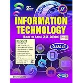 Information Technology IT Code 802 Class 12 All-in-One Book CBSE Board ...