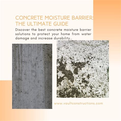 Concrete Moisture Barrier: The Ultimate Guide