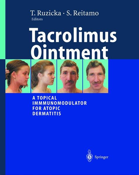 Buy Tacrolimus Ointment: A Topical Immunomodulator for Atopic ...
