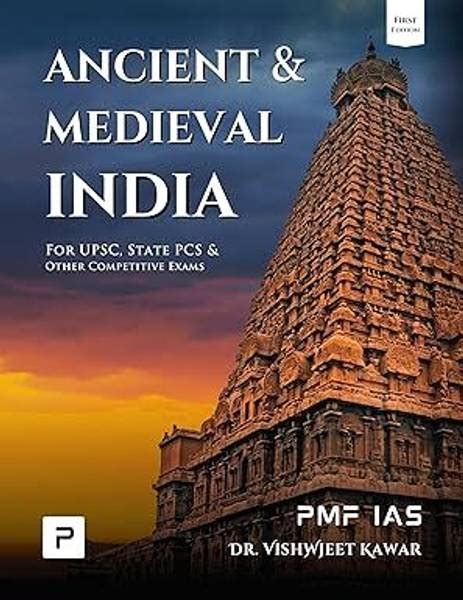 PMF IAS Ancient And Medieval India For UPSC, State PCS And Other ...