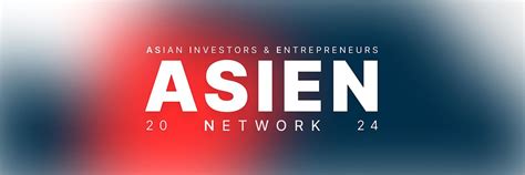 ASIEN: Asian Investors and Entrepreneurs Networking, Anchor Bankside ...