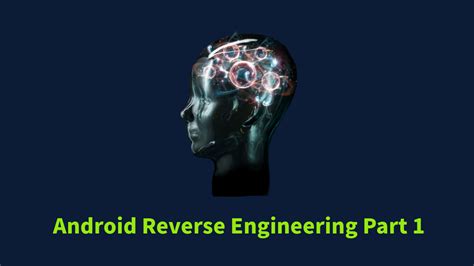 Image result for Android Reverse Engineering