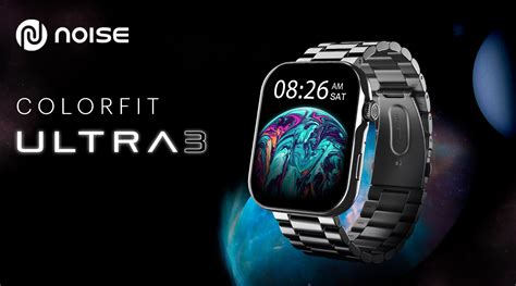Noise ColorFit Ultra 3: Your Ultimate Wearable Companion