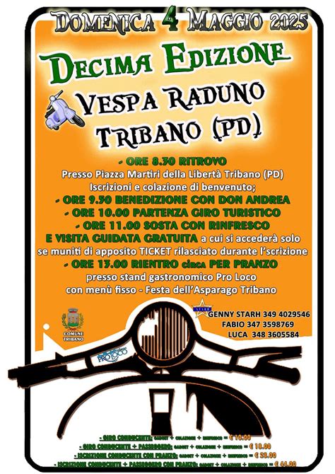 10° VESPA RADUNO TRIBANO (PD), Piazza Martiri della Libertà, 35020 ...