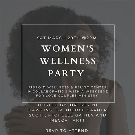 Womens Wellness Party, Fibroid and Pelvic Wellness Center of Georgia ...