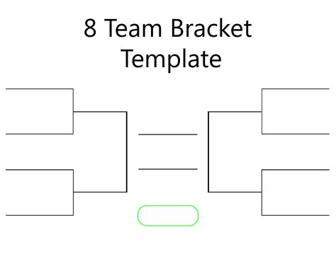 8 Team Bracket