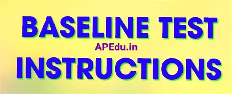BASELINE TEST INSTRUCTIONS - APEdu
