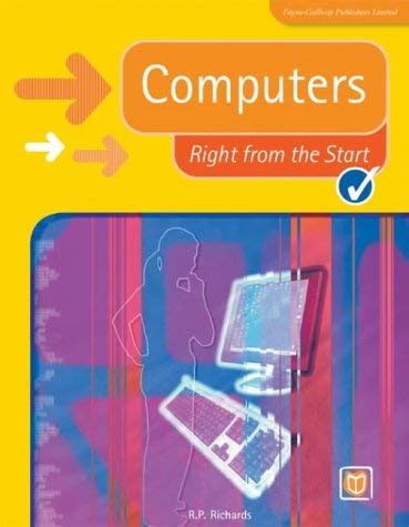 Buy Computers Right from the Start (Right from the Start guides) Book ...