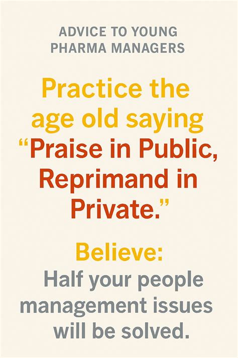 Effective People Management: Praise in Public, Reprimand in Private ...
