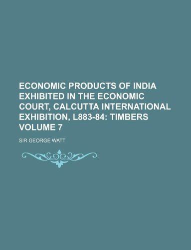 Buy Economic Products of India Exhibited in the Economic Court ...