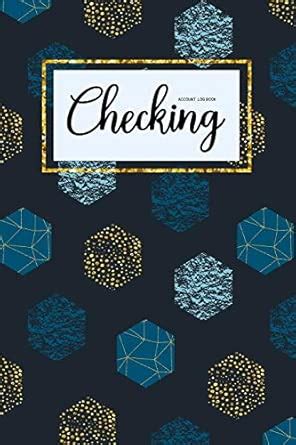 Checking Account Log Book: 6 Column Payment Record, Simple Accounting ...