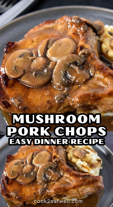 Mushroom pork chops dinner recipe – Artofit