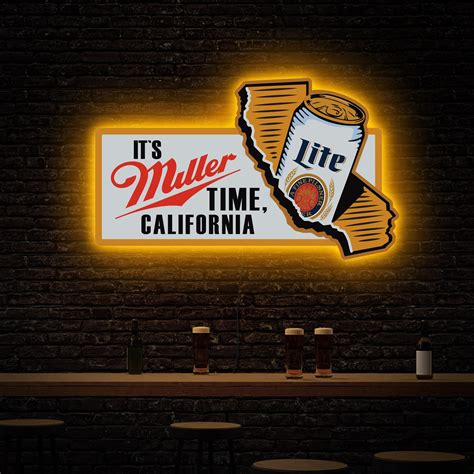 Its Miller Time California Sign, Miller Lite Neon Sign, Miller Lite ...