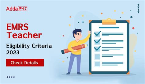 EMRS Teacher Eligibility Criteria 2023, Age & Educational Criteria