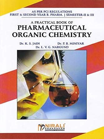 Buy A Practical Book of Pharmaceutical Organic Chemistry - As per PCI ...