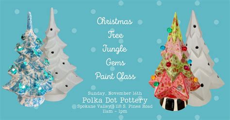 Christmas Tree Jungle Gems Painting Class | Spokane Valley - 118 S ...