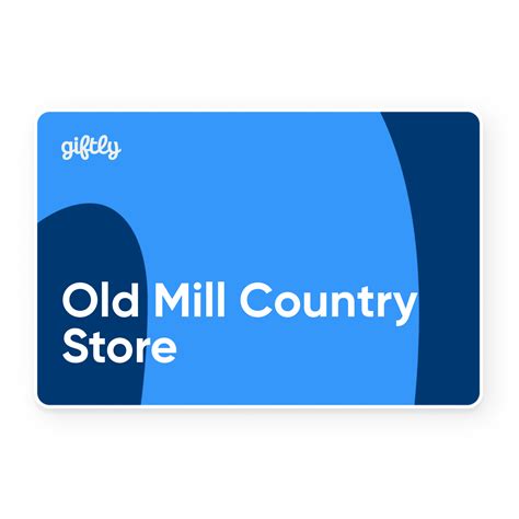 Old Mill Country Store Gift & Greeting Cards - Email, Text or Print ...