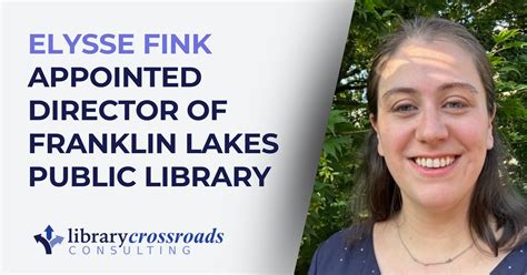Franklin Lakes Public Library Appoints New Director - Library ...