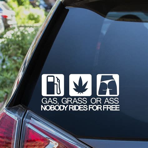 Gas Grass or Ass Car Sticker | 38k Vinyl Graphics
