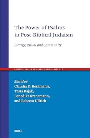 Buy The Power of Psalms in Post-Biblical Judaism: Liturgy, Ritual and ...
