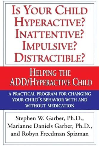 Buy Is Your Child Hyperactive? Inattentive? Impulsive? Distractable ...
