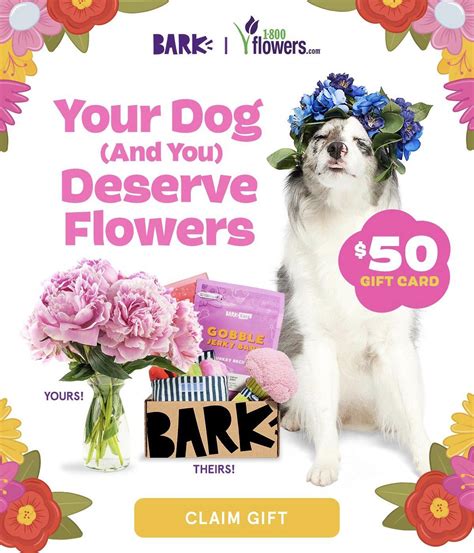 Barkbox - FREE $50 Gift Card to 1-800-Flowers.com - Subscription Box ...