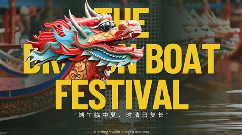 China's Dragon Boat Festival: A Celebration of Culture, History, and ...