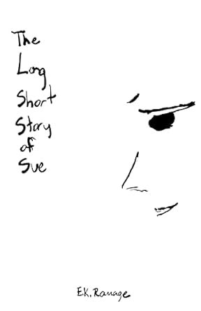 Buy The Long Short Story Of Sue Book Online at Low Prices in India ...
