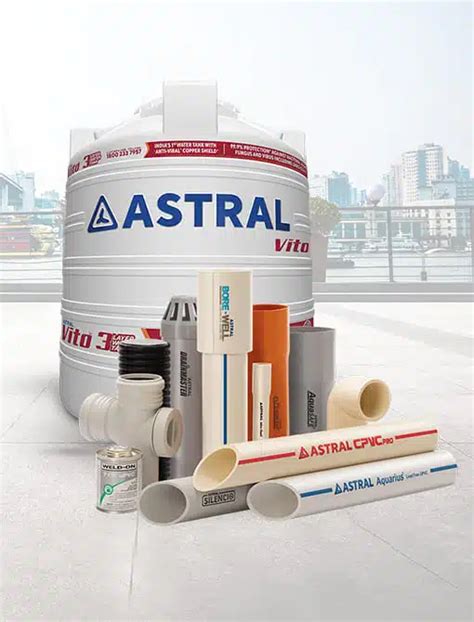About Astral Pipes | Leading Pipe Manufacturers In India