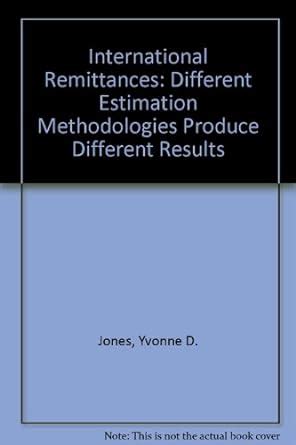 Buy International Remittances: Different Estimation Methodologies ...
