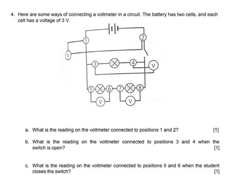 Here are some ways of connecting a voltmeter in a circuit. The battery ...