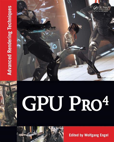 GPU Pro 4: Advanced Rendering Techniques eBook : Engel, Wolfgang ...