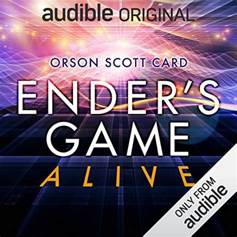 Ender's Game Alive: The Full Cast Audioplay (Audio Download): Orson ...