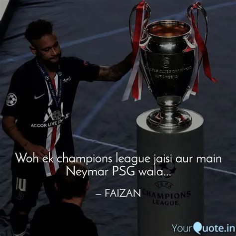 Woh ek champions league j... | Quotes & Writings by Magical Messi ...