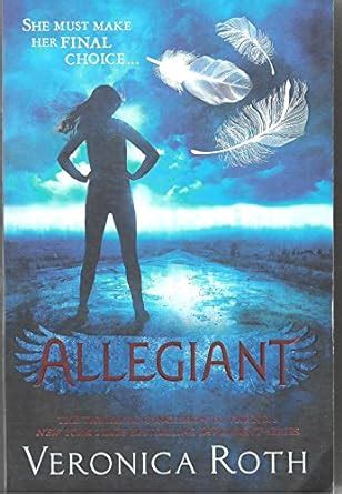 Allegiant: Book 3 (Divergent) : Veronica Roth: Amazon.in: Books