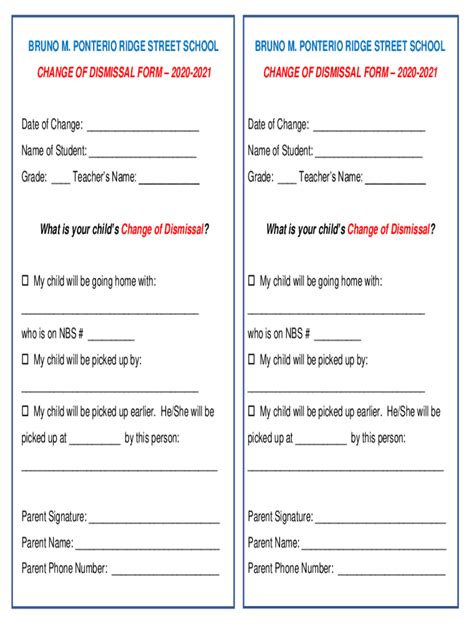 Fillable Online Bruno M. Ponterio Ridge Street School Change of ...