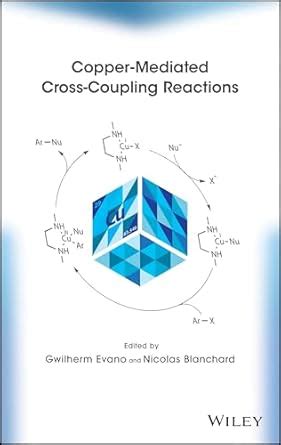 Buy Copper-Mediated Cross-Coupling Reactions Book Online at Low Prices ...