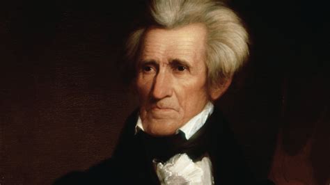 Andrew Jackson Quotes Bank