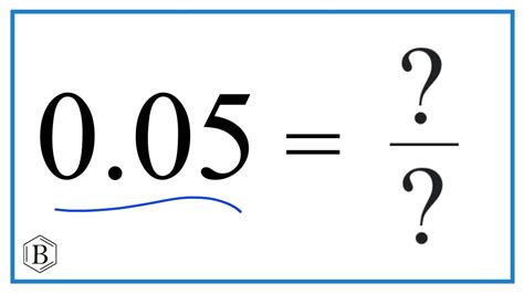 0.05 as a Fraction (simplest form) - YouTube