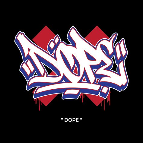 Dope text slogan streetwear with urban graffiti style street art vector ...