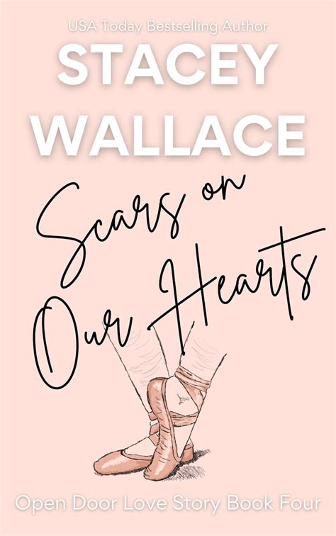 Scars On Our Hearts: A Misfit Romance (Open Door Love Story Book 4 ...