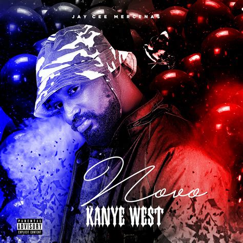 Jay Cee Mercenas - Novo Kanye West Lyrics and Tracklist | Genius