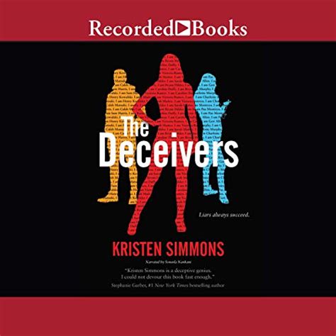 The Deceivers (Audio Download): Kristen Simmons, Soneela Nankani ...