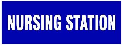 SIGN EVER Nursing Station Sign Board With Double side adhesive tape ...