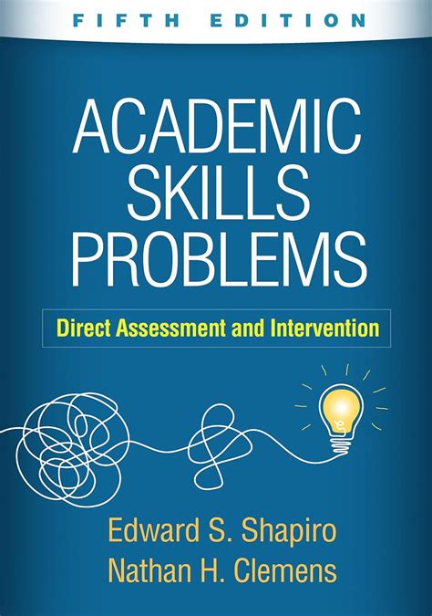 Academic Skills Problems: Direct Assessment and Intervention eBook ...