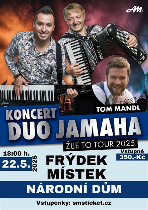 Koncert DUO JAMAHA & host TOM MANDL - Frýdek-Místek , Národní Dům ...